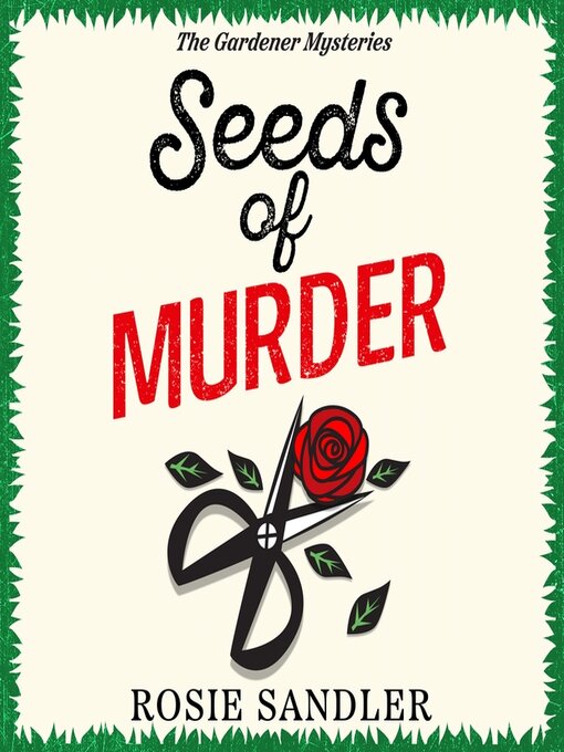 Title details for Seeds of Murder by Rosie Sandler - Available